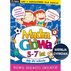 Mądra Głowa 5-7 lat 'Idę do szkoły' - WERSJA CYFROWA